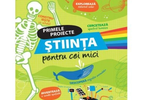 Primele proiecte. Stiinta pentru cei mici - Eddie Reynolds, Darran Stobbart