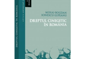 Dreptul cinegetic in Romania - Mihai-Bogdan Ionescu Lupeanu