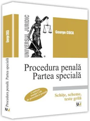 Procedura penala. Partea speciala - George Coca