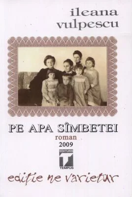 Pe apa simbetei - Ileana Vulpescu