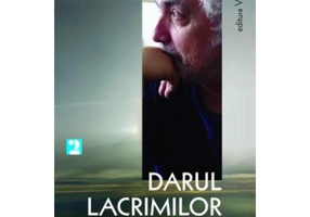 Darul lacrimilor - Dan Stanca