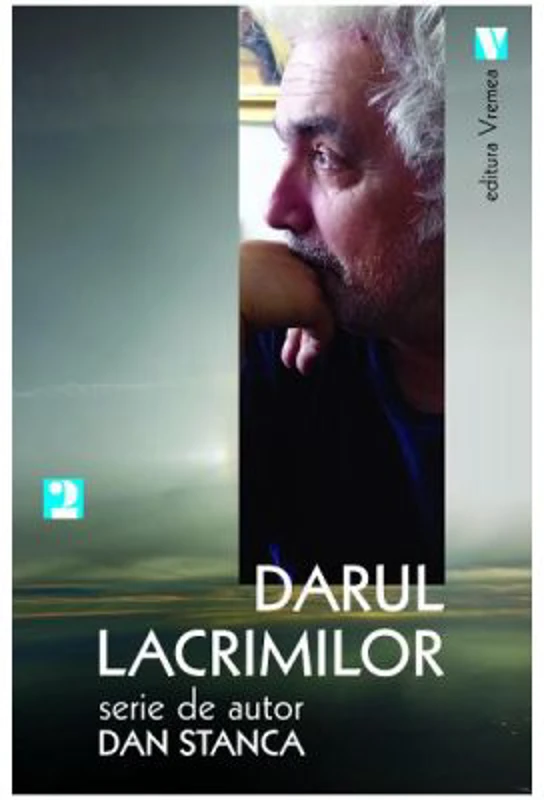 Darul lacrimilor - Dan Stanca