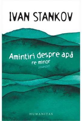 Amintiri despre apa. Re minor