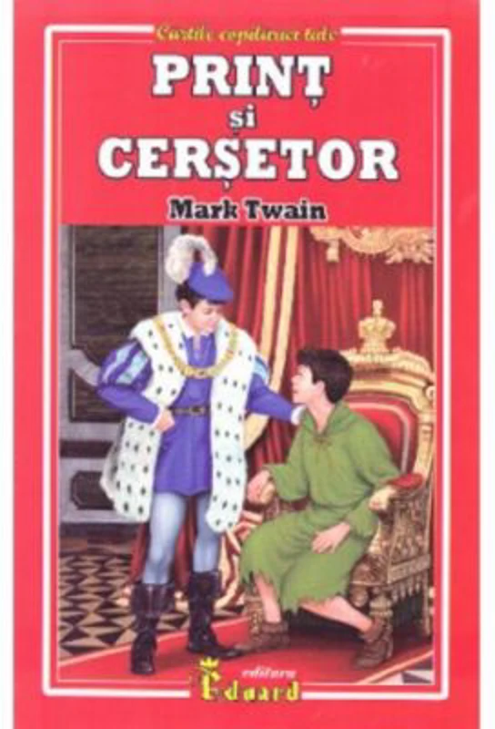 Print si cersetor - Mark Twain