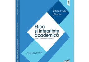 Etica si integritate academica. Editia a 2-a