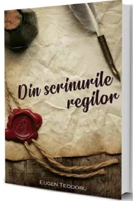 Din scrinurile regilor
