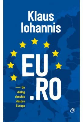 EU. RO - Un dialog deschis despre Europa - Klaus Iohannis