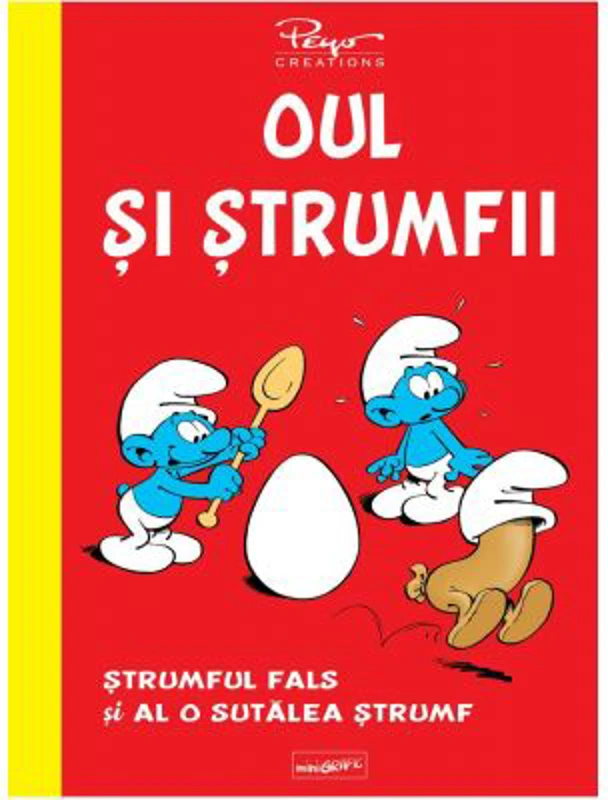 Oul si strumfii. Strumful fals si al o sutalea strumf