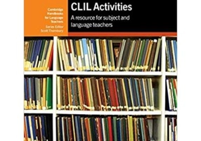 CLIL - Activities with CD-ROM: A Resource for Subject and Language Teachers (Cambridge Handbooks for Language Teachers)