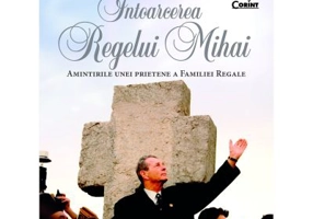 Intoarcerea Regelui Mihai - Danielle Maillefer