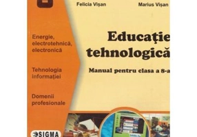 Manual. Educatie Tehnologica clasa a 8-a