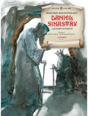 Daniel Sihastru. Legende istorice