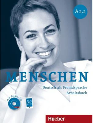 Menschen A2. 2 Arbeitsbuch mit Audio-CD - Anna Breitsameter, Angela Pude, Sabine Glas-Peters