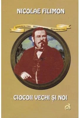 Ciocoii vechi si noi