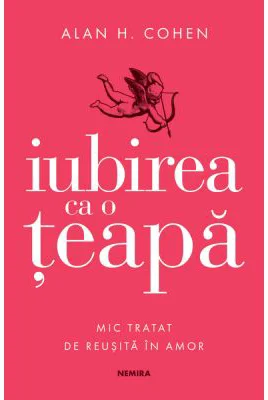 Iubirea ca o teapa