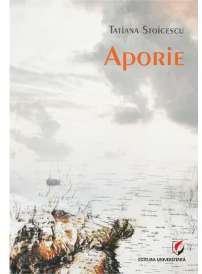 Aporie - Tatiana Stoicescu