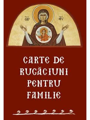 Carte de rugaciuni pentru familie