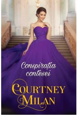 Conspiratia contesei - Courtney Milan