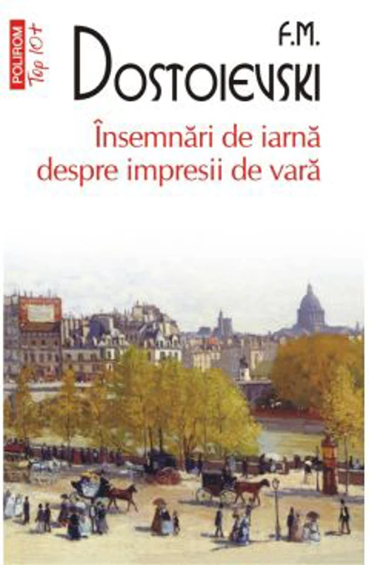 Insemnari de iarna despre impresii de vara (editie de buzunar) - F. M. Dostoievski