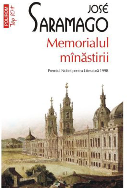 Memorialul manastirii (editie de buzunar) - Jose Saramago