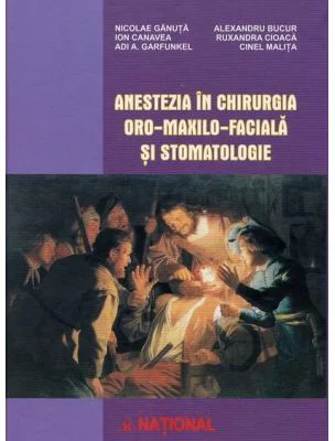 Anestezia in chirurgia oro-maxilo-faciala si stomatologie - Alexandru Bucur