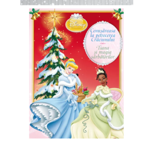 Cenusareasa la petrecerea Craciunului. Tiana si magia sarbatorilor