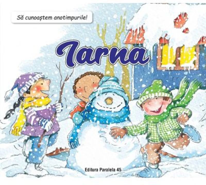 Sa cunoastem anotimpurile! Iarna - Nuria Roca