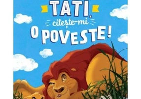 Disney. Tati, citeste-mi o poveste!