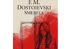 Smerita - Fiodor M. Dostoievski