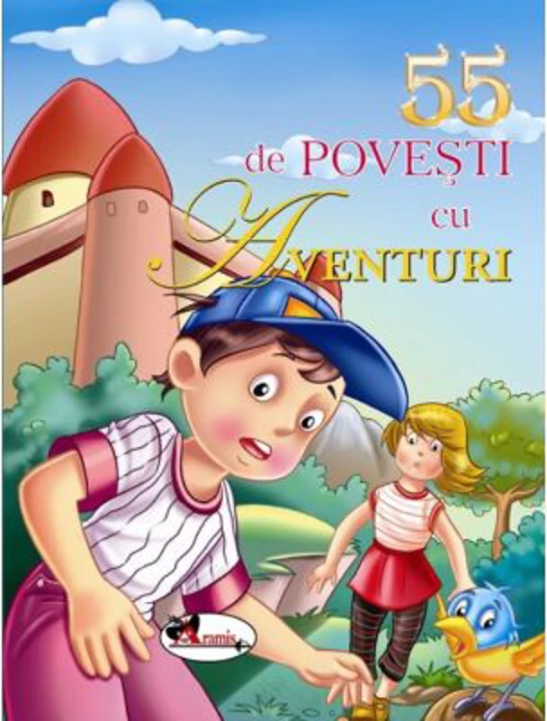 55 de povesti cu aventuri Editie ilustrata