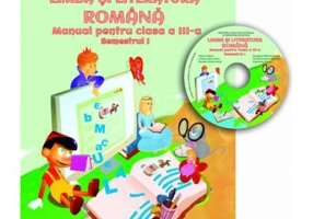 Limba si literatura romana. Manual clasa a 3-a semestrul 1. Contine CD - Adina Grigore