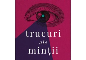 Trucuri ale mintii. Editia a IV-a - Derren Brown