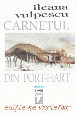 Carnetul din port-hart - Ileana Vulpescu