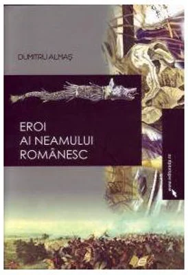 Eroi ai neamului romanesc