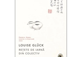 Retete de iarna din colectiv - Louise Gluck