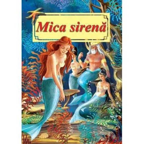 Mica sirena-Poveste ilustrata