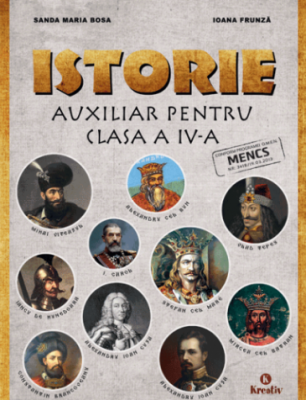 Auxiliar pentru clasa a 4-a. Istorie - Sanda Maria Bosa
