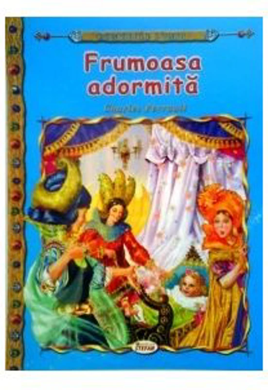 Frumoasa adormita - Charles Perrault