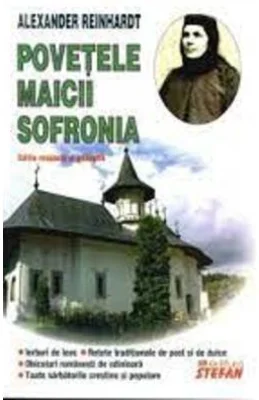 Povetele Maicii Sofronia - A. Reinhardt
