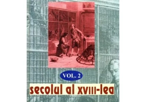 Istoria Stiintei volumul 2. Secolul al 18-lea - Ryan Spangeburg