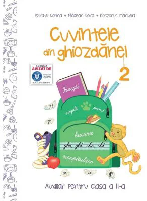 Cuvintele din ghiozdanel. Clasa 2, Semestrul 2 - Corina Istrate