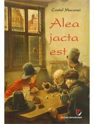 Alea jacta est - Costel Macovei