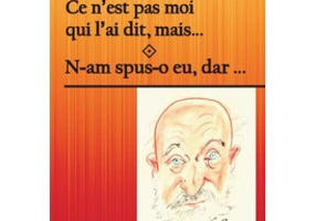 Ce n’est pas moi qui l’ai dit, mais… N-am spus-o eu, dar… - Mircea Udrescu