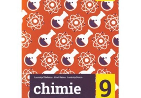 Chimie. Culegere de teste, probleme teoretice, activitati practice pentru clasa a 9-a - Luminita Vladescu