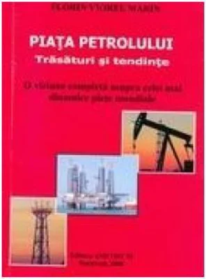 Piata petrolului - Trasaturi si tendinte