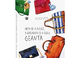 Arta de a alege, a organiza si a goli geanta