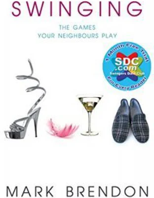 Swinging. The Games Your Neighbours Play - Mark Brendon
