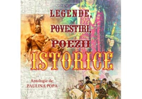 Legende, povestiri, poezii istorice