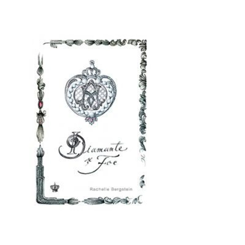 Diamante si foc. Colectia savoir-vivre - Rachelle Bergstein