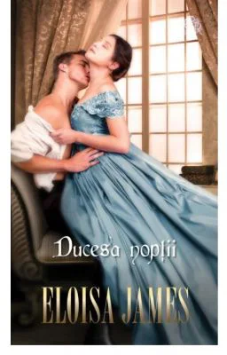 Ducesa noptii - Eloisa James